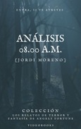 Portada de: Análisis 8.00 a.m.
