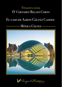 El caso de Aaron Gálvez Cández