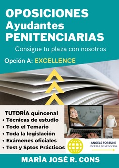 Oposiciones Ayudantes Penitenciarias. Excellence