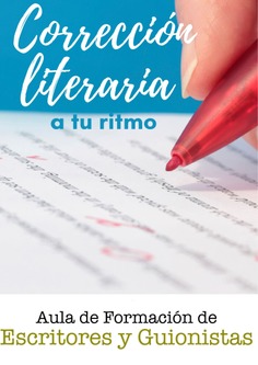 Corrección literaria a tu ritmo