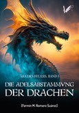 Die Adelsabstammung der Drachen