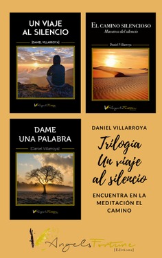 Trilogía Un viaje al Silencio