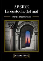 Ábside. La custodia del mal