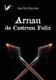 Portada de: Arnau de Castrum Felix