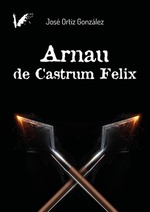 Arnau de Castrum Felix