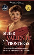 Mujer valiente sin fronteras