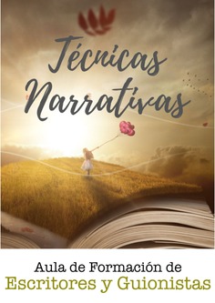 Técnicas Narrativas (Carrera de escritor)
