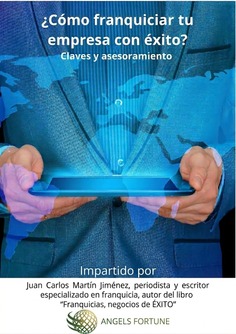 Cómo franquiciar tu empresa con éxito