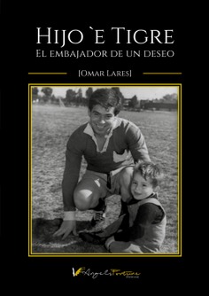 Hijo è Tigre. El embajador de un deseo