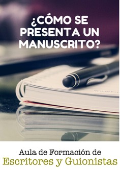 Cómo se presenta un manuscrito