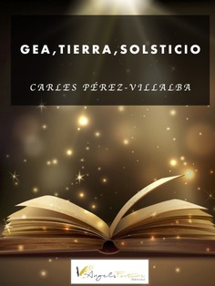 Gea, Tierra, Solsticio